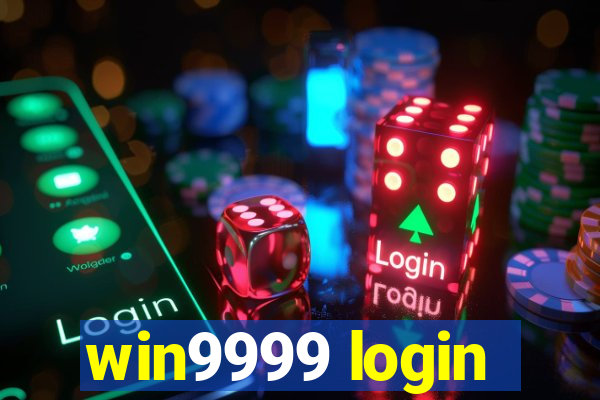 win9999 login