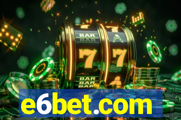 e6bet.com