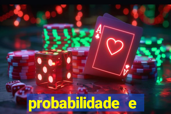 probabilidade e estatistica jogos de futebol