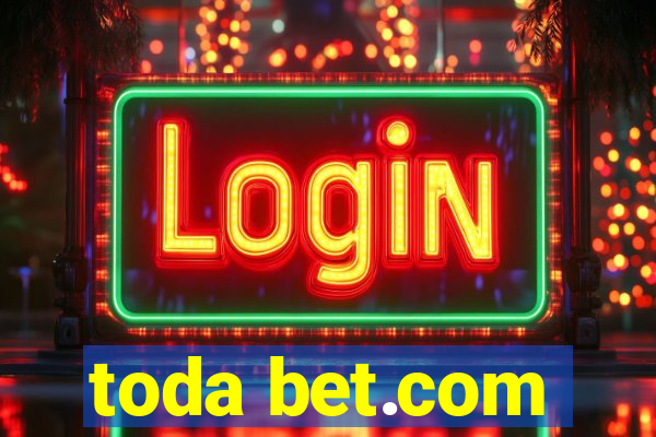 toda bet.com