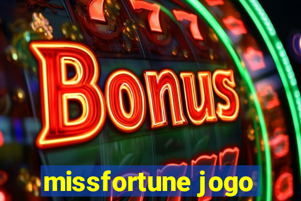 missfortune jogo