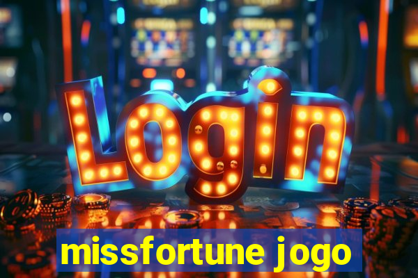 missfortune jogo