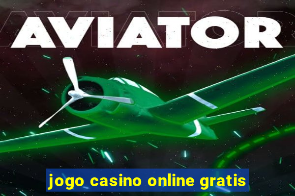 jogo casino online gratis