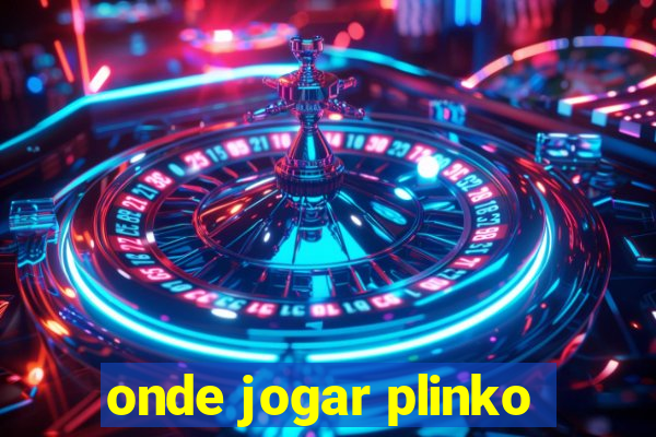 onde jogar plinko