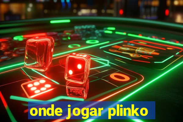 onde jogar plinko