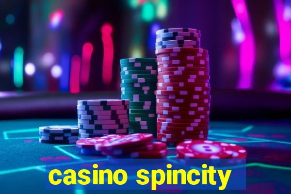 casino spincity