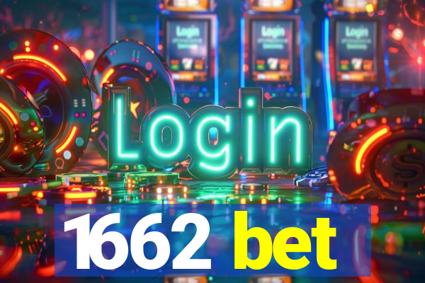 1662 bet