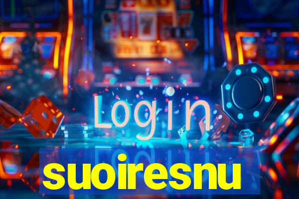 suoiresnu