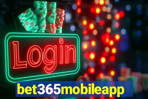 bet365mobileapp