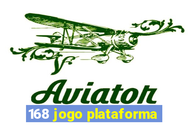 168 jogo plataforma