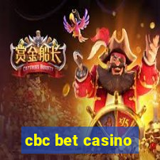 cbc bet casino