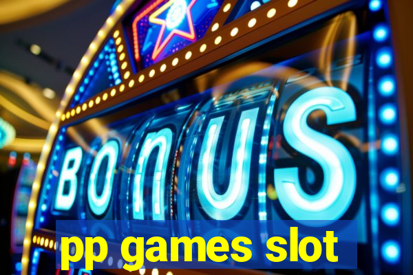 pp games slot