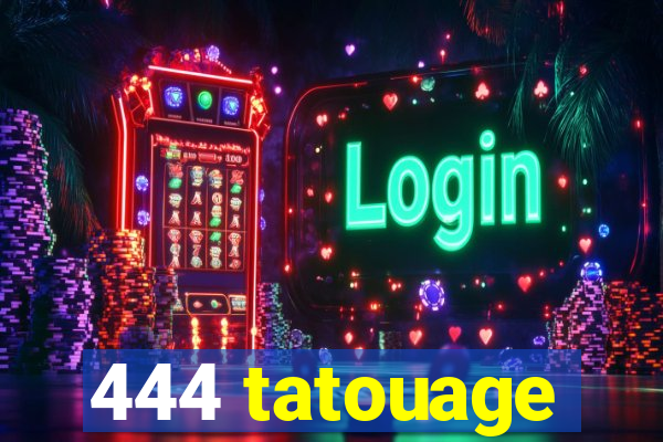 444 tatouage