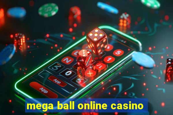 mega ball online casino