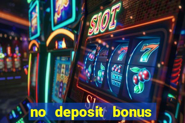 no deposit bonus casino real money