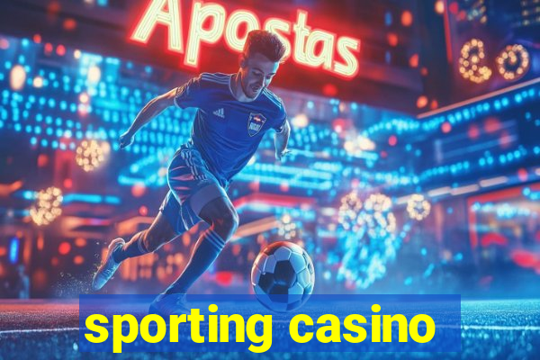 sporting casino