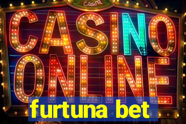 furtuna bet