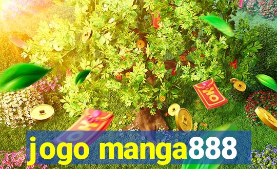 jogo manga888