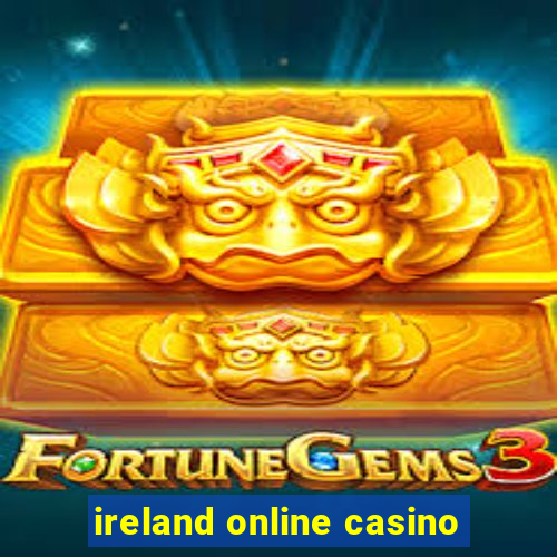 ireland online casino