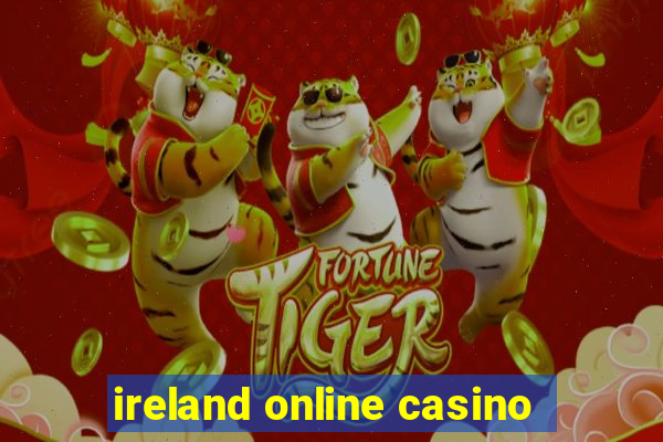 ireland online casino