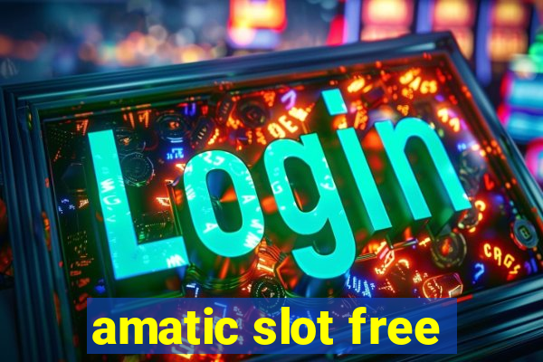 amatic slot free