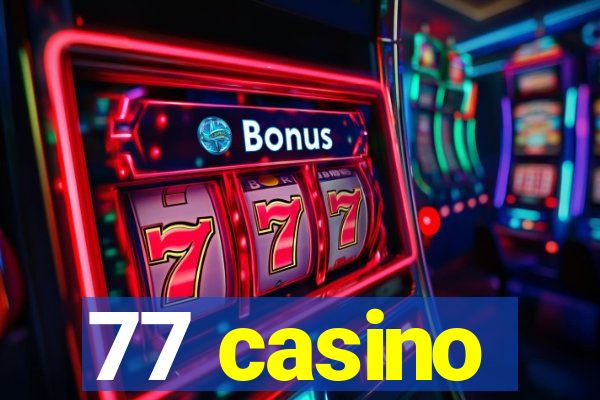 77 casino