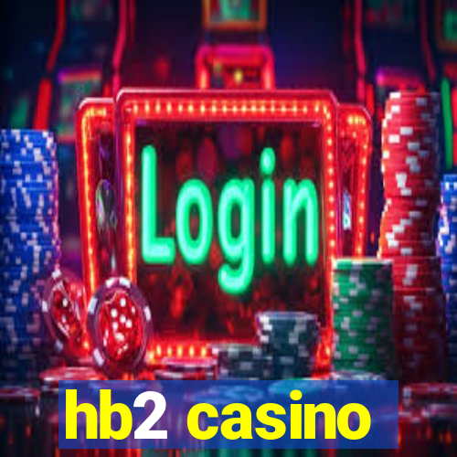 hb2 casino