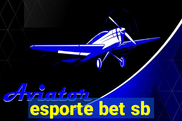 esporte bet sb