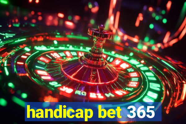 handicap bet 365