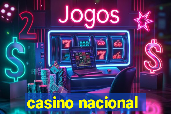 casino nacional