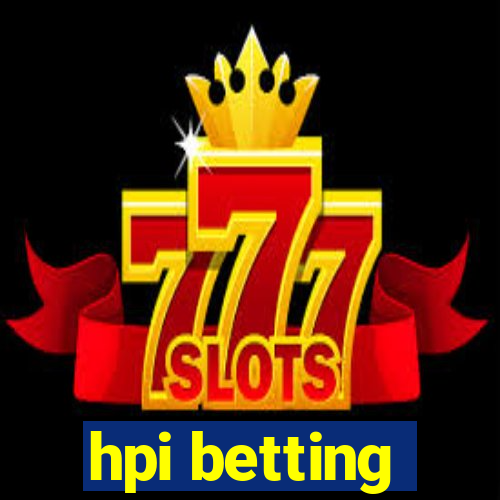 hpi betting