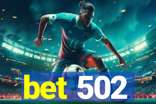 bet 502