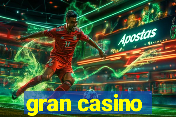 gran casino