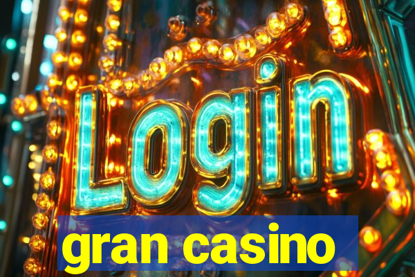 gran casino