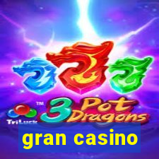 gran casino