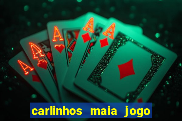 carlinhos maia jogo de aposta