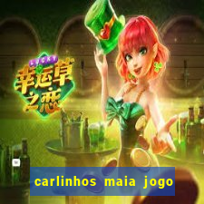 carlinhos maia jogo de aposta