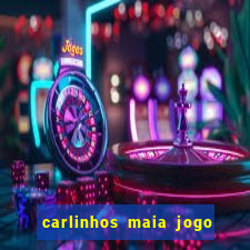 carlinhos maia jogo de aposta