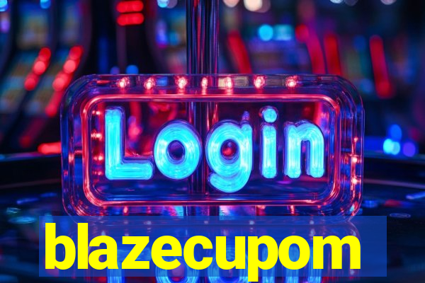 blazecupom