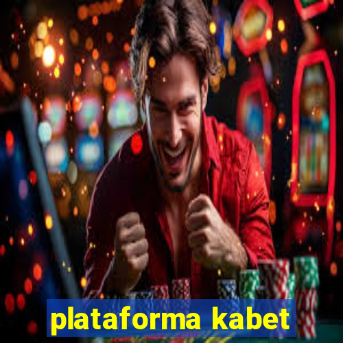 plataforma kabet