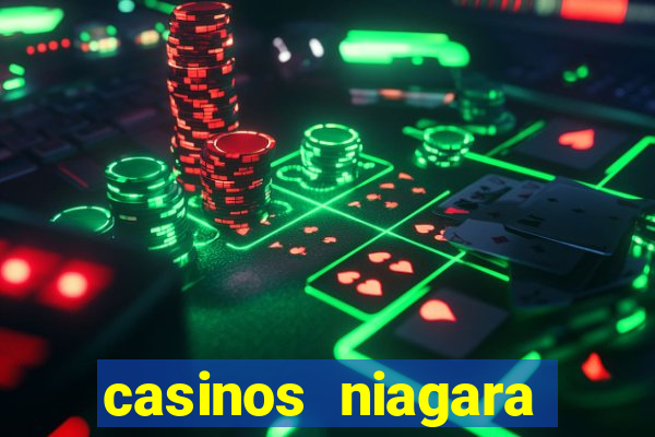 casinos niagara falls canada