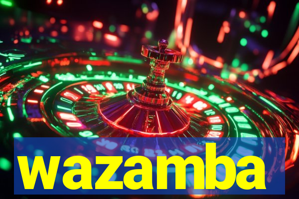 wazamba