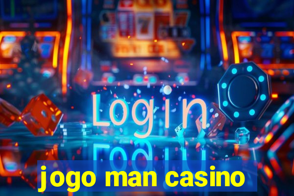 jogo man casino