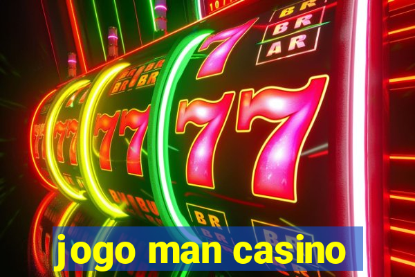 jogo man casino