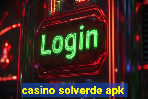 casino solverde apk