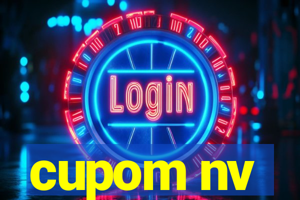 cupom nv