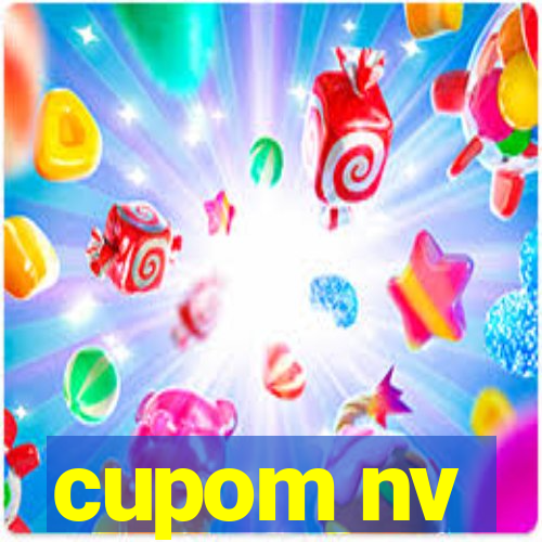 cupom nv