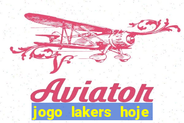 jogo lakers hoje ao vivo