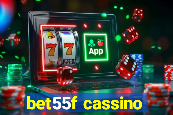 bet55f cassino