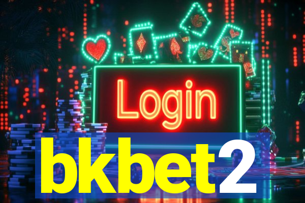 bkbet2